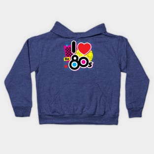 I Love the 80s Kids Hoodie